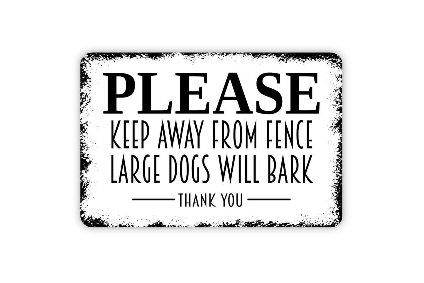 Please Keep Away From Fence Large Dogs Will Bark Thank You Sign | Dog Warning Sign | Metal Sign or Vinyl Sticker for Yard Gate Home