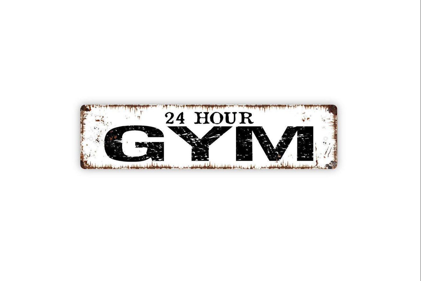 24 Hour Gym Sign - Workout Fitness Vinyl Sticker Or Metal Street Sign or Door Name Plate Plaque