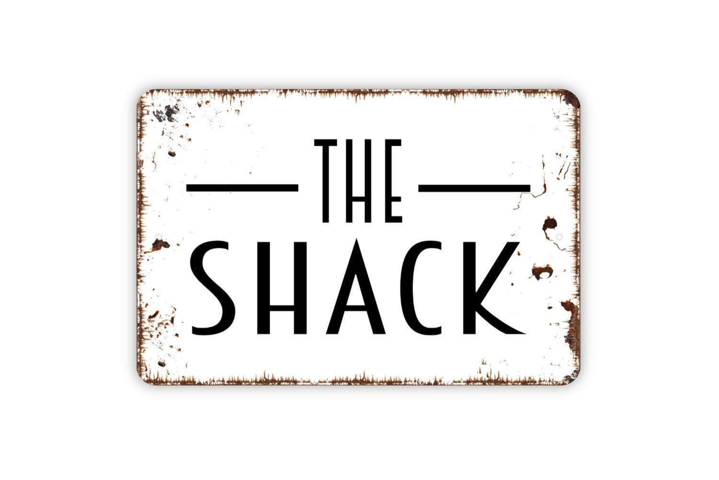 The Shack Sign | Rustic Farmhouse Wall Sign for Cabin, Shed, Man Cave, or Lake House | Country Style Metal Sign or Vinyl Sticker