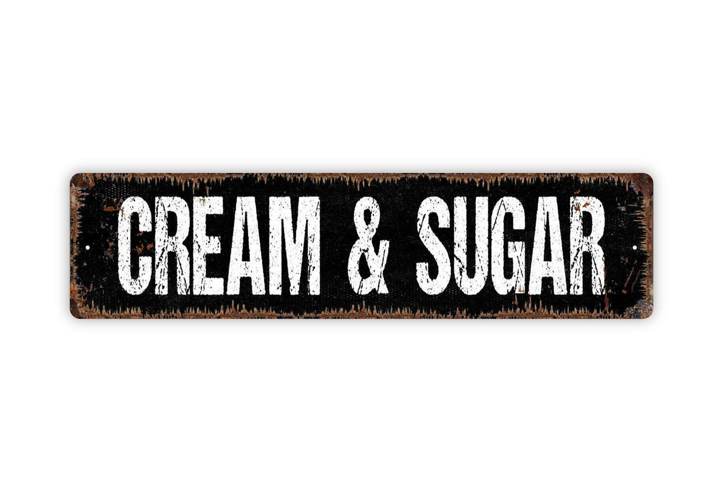 Cream & Sugar Sign - Coffee Bar Coffeehouse Kitchen Pantry Vinyl Sticker Or Street Metal Sign or Door Name Plate Plaque