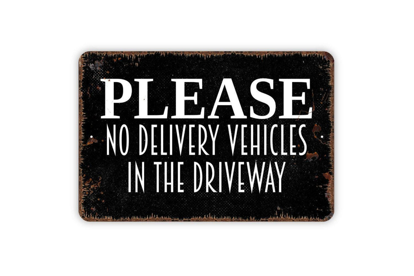 Please No Delivery Vehicles In Driveway Sign | Private Property Sign | Custom Metal Sign or Vinyl Sticker | Driveway Yard Wall Decor