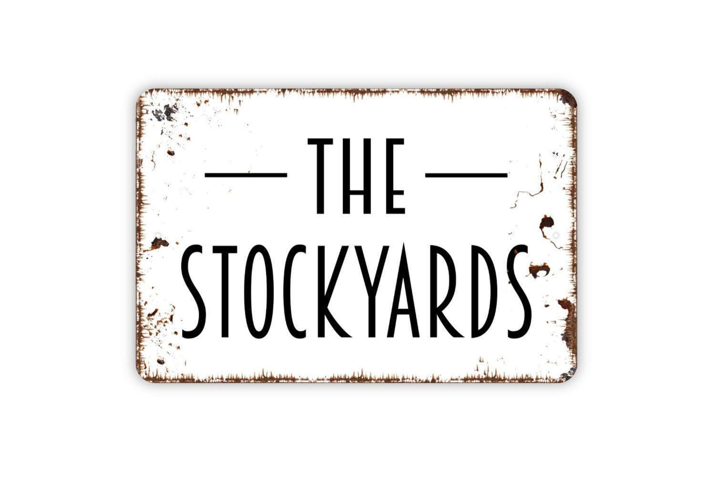 The Stockyards Sign – Western Farmhouse Wall Decor – Rustic Ranch or Barn Sign – Metal Sign or Vinyl Sticker