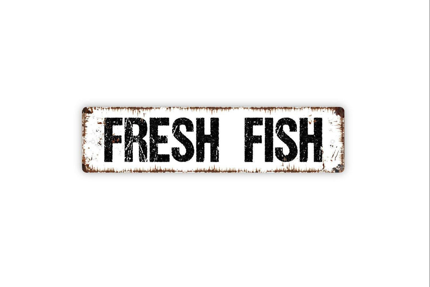 Fresh Fish Sign - Vinyl Sticker Or Metal Street Sign or Door Name Plate Plaque