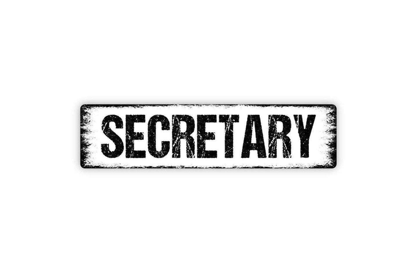 Secretary Sign | Rustic Farmhouse Office or School Wall Sign | Professional Desk or Door Sign for Business | Metal Sign or Vinyl Sticker