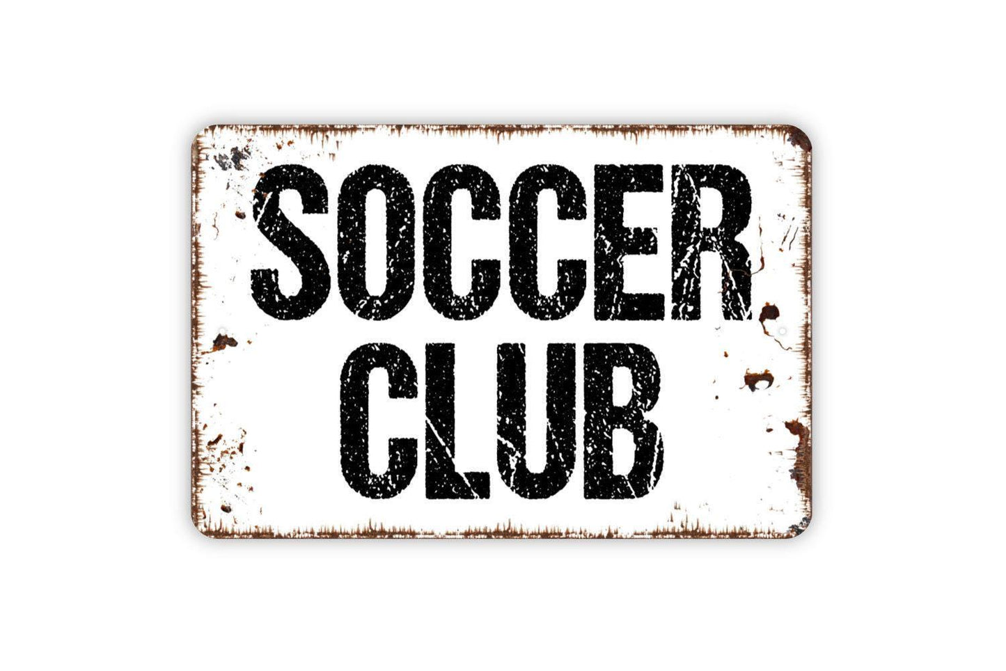 Soccer Club Sign - Sports Metal Wall Art - Indoor or Outdoor