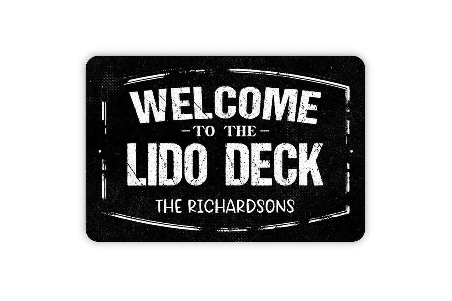 Personalized Welcome To The Lido Deck Sign - Custom Metal Wall Art Indoor Or Outdoor