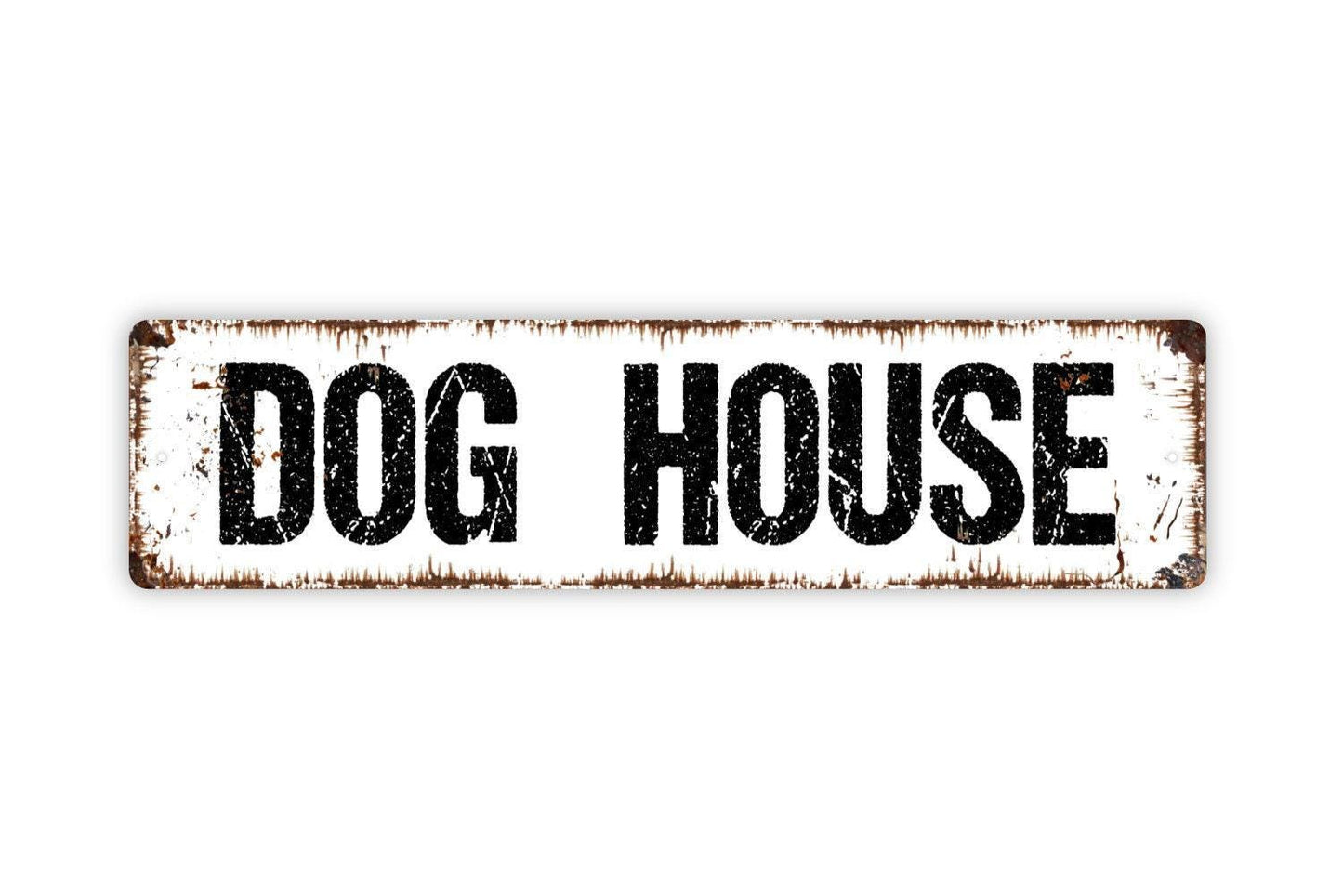 Dog House Sign - Kennel Puppy Pup Doggy K9 Vinyl Sticker Or Street Metal Sign or Door Name Plate Plaque
