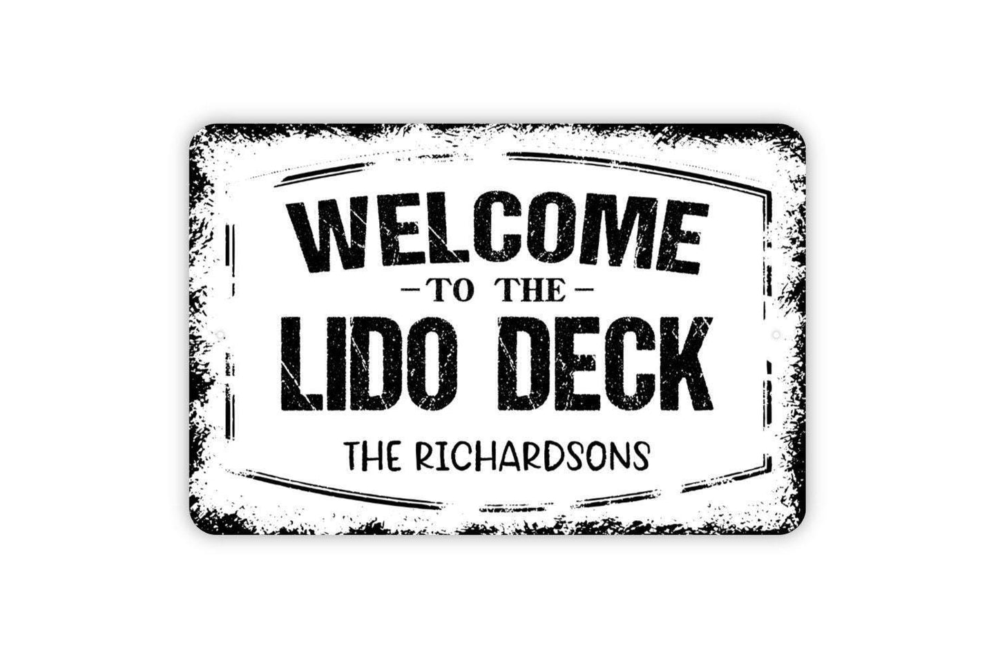Personalized Welcome To The Lido Deck Sign - Custom Metal Wall Art Indoor Or Outdoor