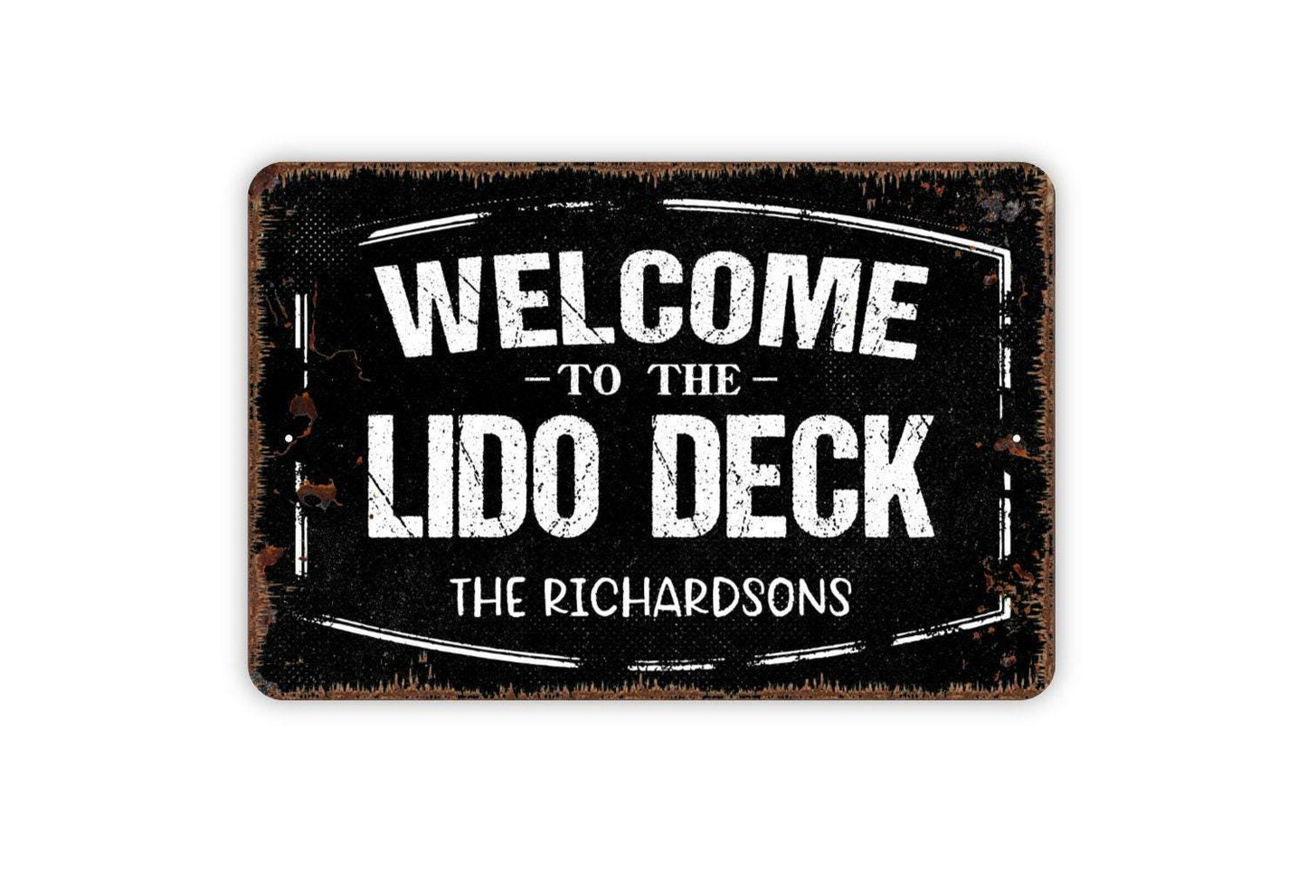 Personalized Welcome To The Lido Deck Sign - Custom Metal Wall Art Indoor Or Outdoor