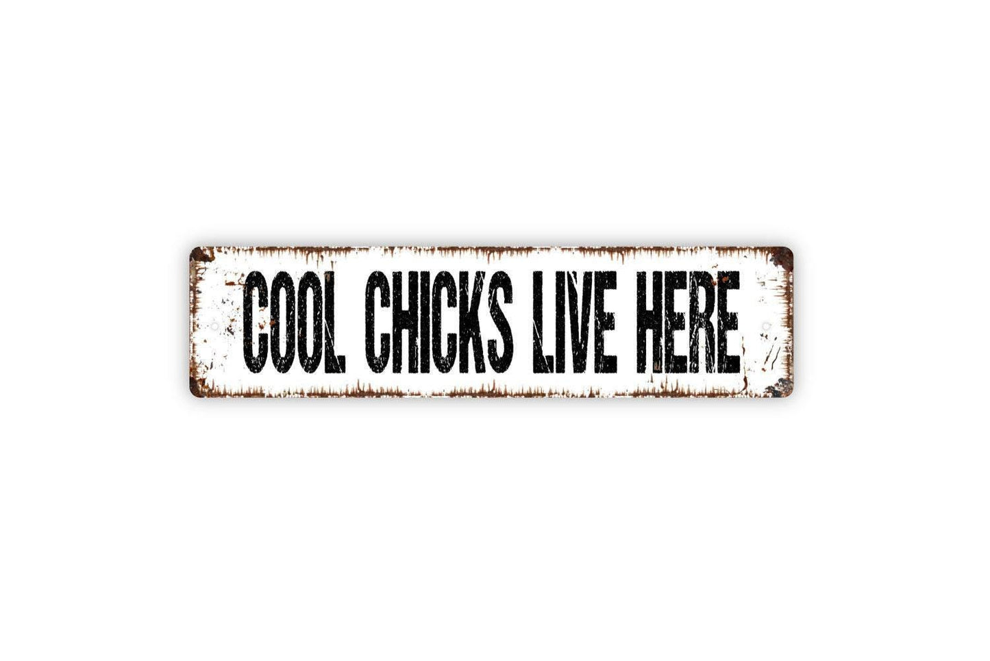 Cool Chicks Live Here Sign - Hen House Chicken Coop Girls Room Dorm Vinyl Sticker Or Street Metal Sign or Door Name Plate Plaque