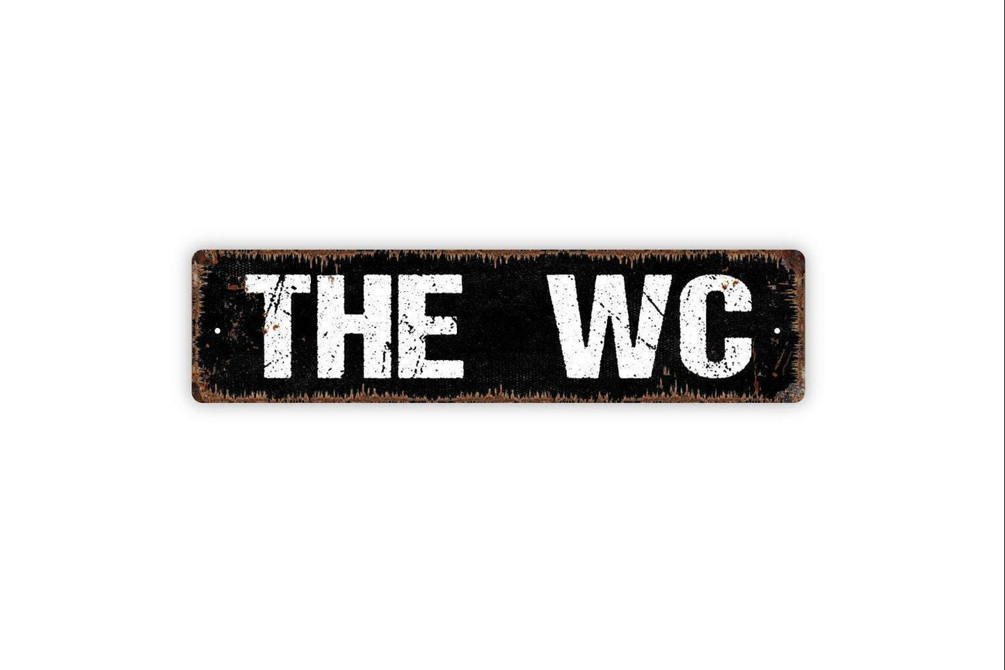 The WC Sign - Water Closet Distressed Bathroom Restroom Vinyl Sticker Or Street Metal Sign or Door Name Plate Plaque