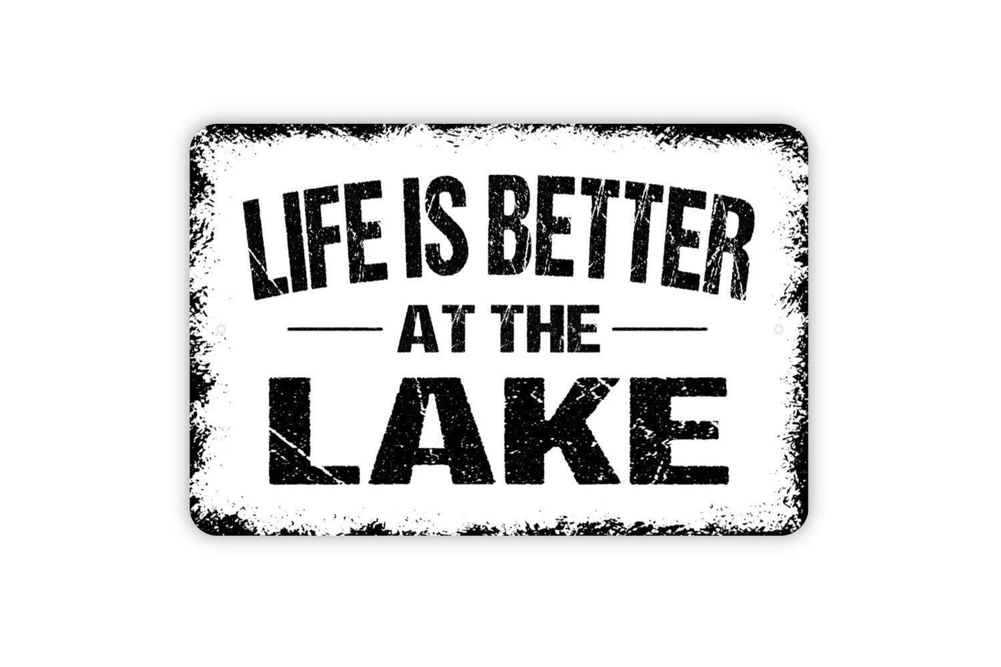 Life Is Better At The Lake Sign - Vinyl Sticker Or Metal Wall Decor - Lake House Sign - Housewarming Gift