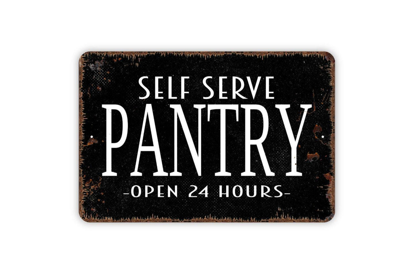 Self Serve Pantry Open 24 Hours Sign – Farmhouse Kitchen Wall Decor – Bed and Breakfast Guest Room Food Storage Sign – Metal Sign or Sticker