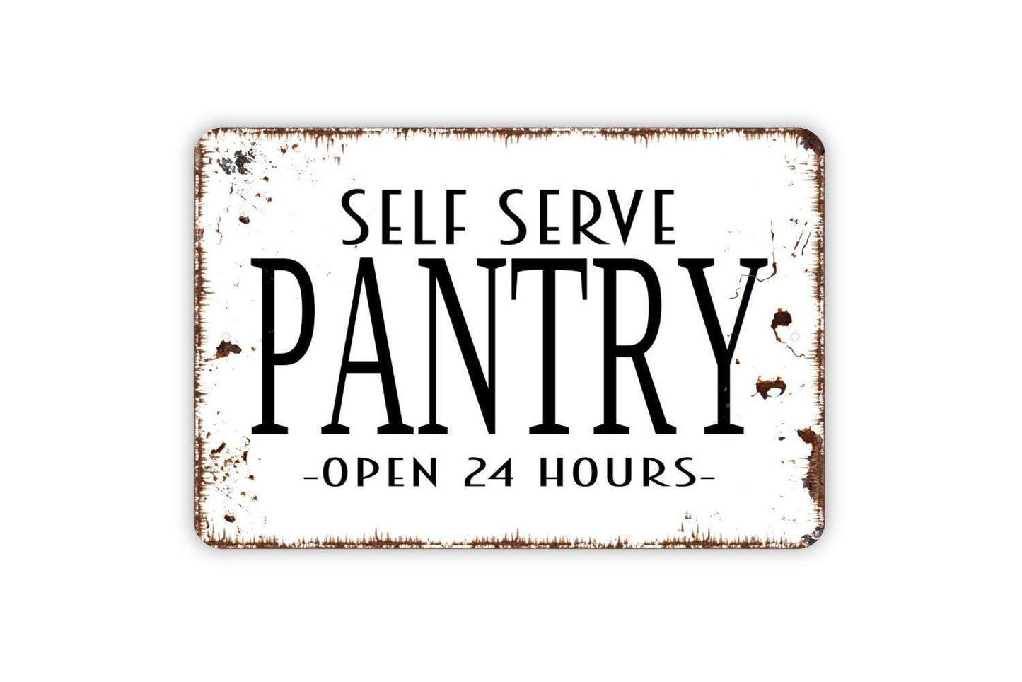 Self Serve Pantry Open 24 Hours Sign – Farmhouse Kitchen Wall Decor – Bed and Breakfast Guest Room Food Storage Sign – Metal Sign or Sticker