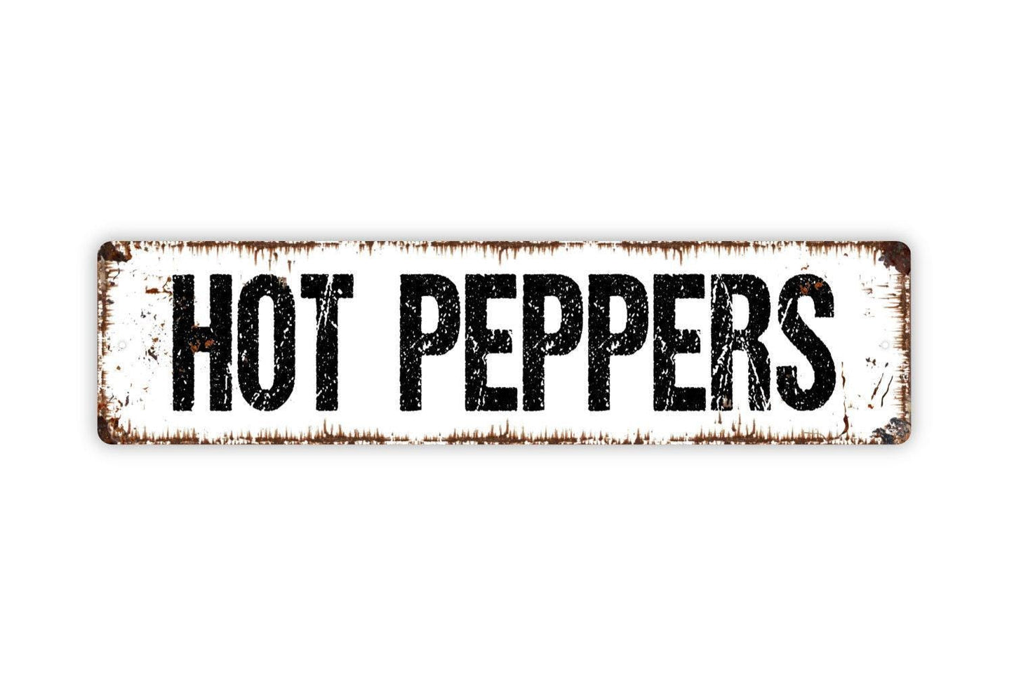 Hot Peppers Sign - Vegetables Garden Marker Produce Farmers Market Vinyl Sticker Or Street Metal Sign or Door Name Plate Plaque