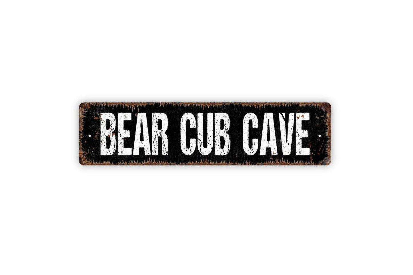 Bear Cub Cave Sign - Vinyl Sticker Or Style Decor Vinyl Sticker Or Street Metal Sign or Door Name Plate Plaque