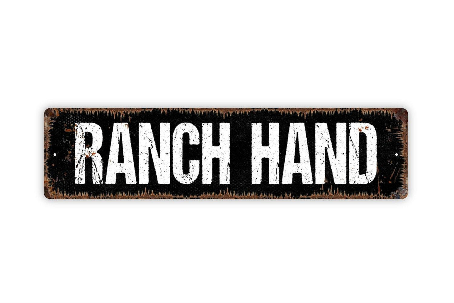 Ranch Hand Sign - Vinyl Sticker Or Metal Street Sign or Door Name Plate Plaque