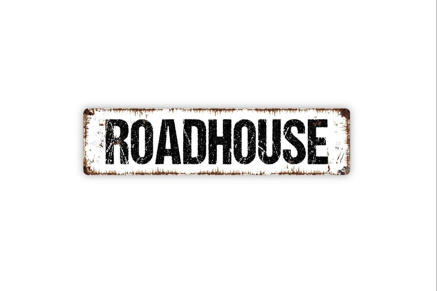 Roadhouse Sign | Rustic Bar Wall Decor | Metal Sign or Vinyl Sticker for Home Bars, Man Caves, Restaurants, or Country Western Style