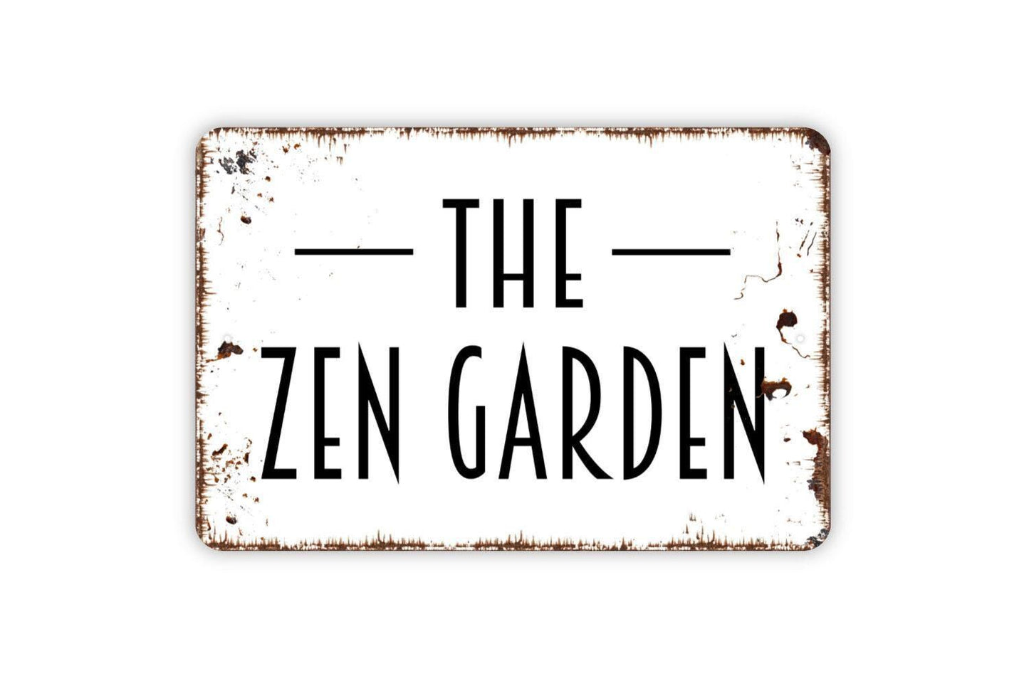 The Zen Garden Sign, Metal Sign, Farmhouse Contemporary Modern Wall Metal Sign