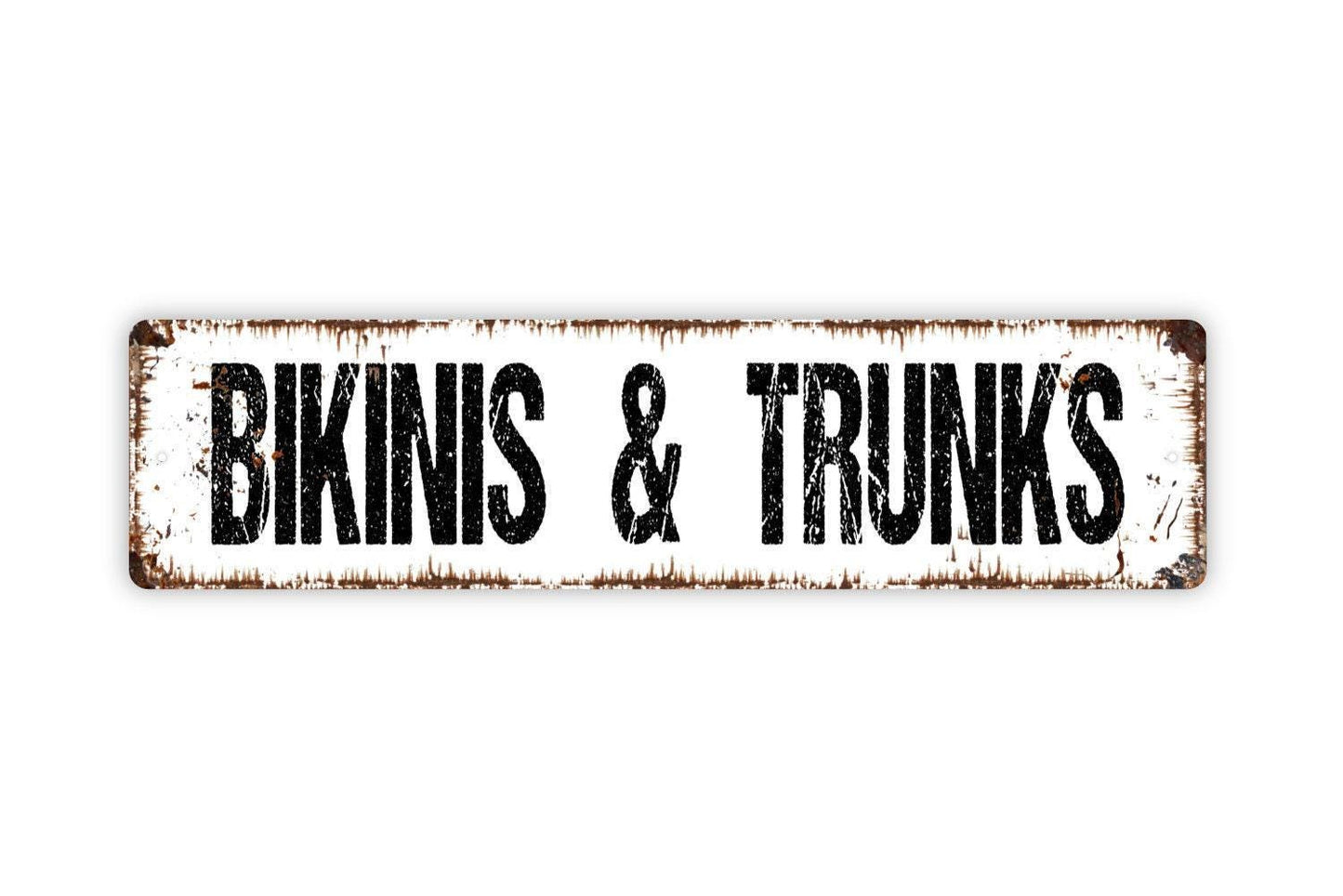Bikinis and Trunks Sign - Swimming Pool Shower Bathroom Beach Swimwear Vinyl Sticker Or Street Metal Sign or Door Name Plate Plaque