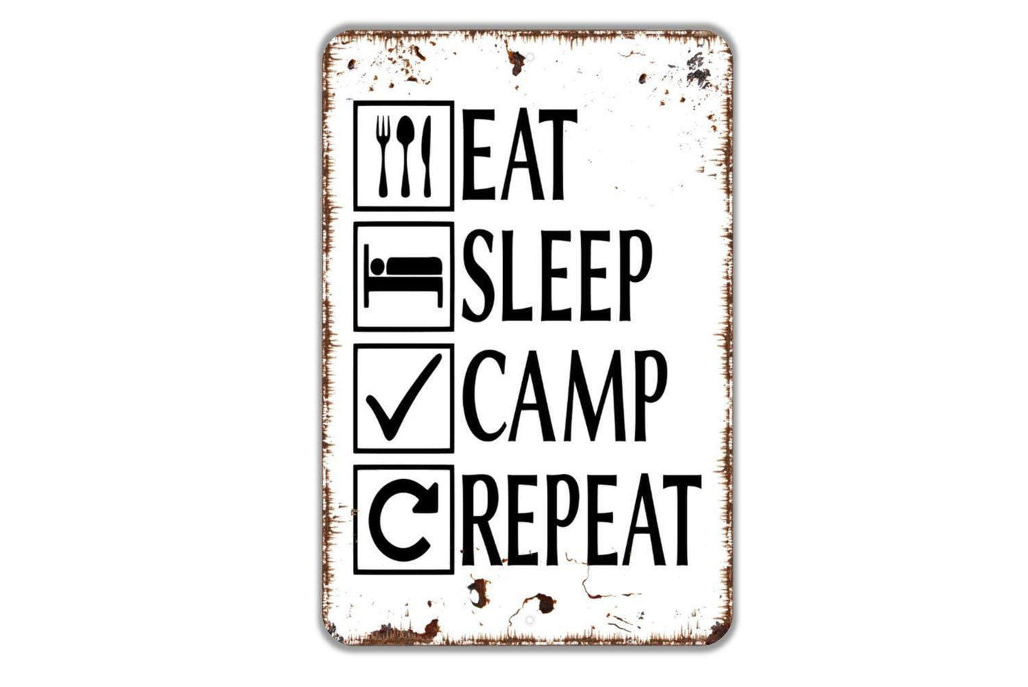 Eat Sleep Camp Repeat Sign Metal or Vinyl Sticker | Rustic Camping Sign | Funny Outdoor Decor | Camper RV Sign | Hiking Lover Gift Sticker