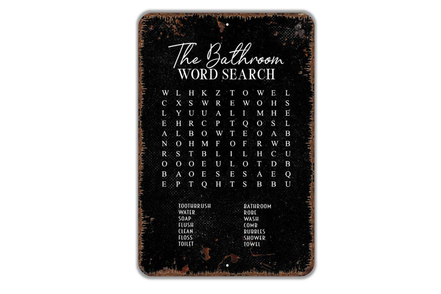The Bathroom Word Search Sign - Word Game Restroom Metal Wall Art - Indoor or Outdoor