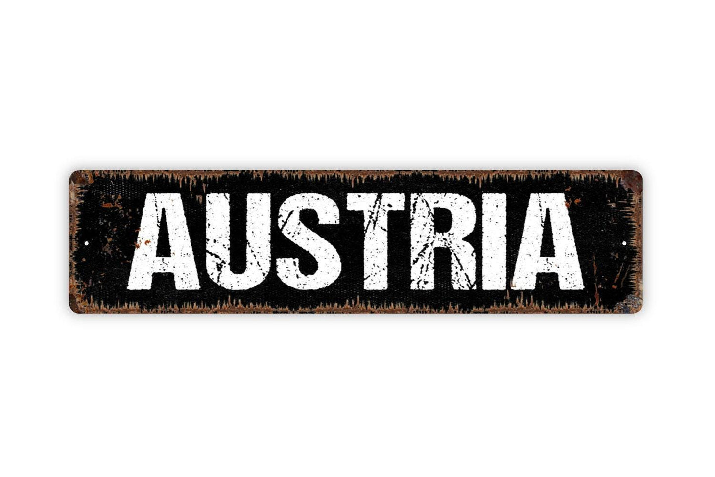 Austria Sign - Welcome Country Vinyl Sticker Or Street Metal Sign or Door Name Plate Plaque