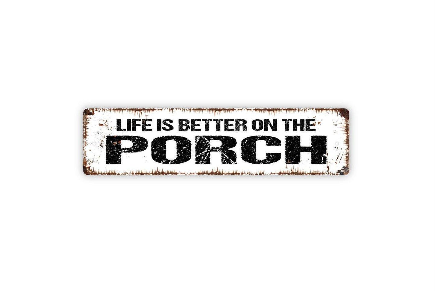 Life Is Better On The Porch Sign – Rustic Farmhouse Front Porch Wall Decor – Country Home Patio Garden Sign – Metal Sign or Sticker