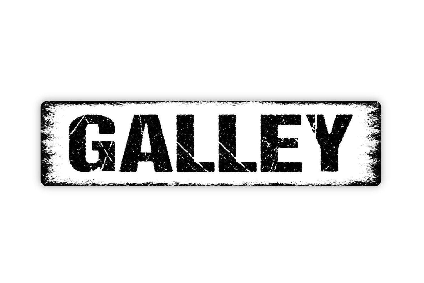 Galley Sign - Nautical Kitchen Pantry Eat Vinyl Sticker Or Street Metal Sign or Door Name Plate Plaque