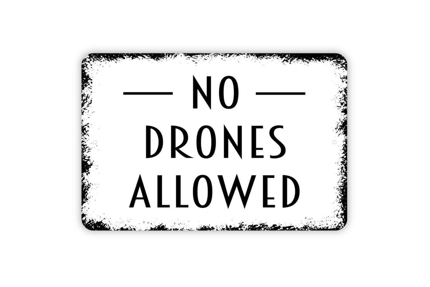 No Drones Allowed Sign - Drones Prohibited Warning Caution Metal Sign Wall Art Indoor Or Outdoor