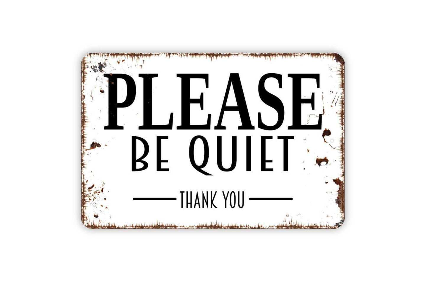Please Be Quiet Thank You Sign, Metal Sign, Custom Farmhouse Kitchen Wall Metal Sign