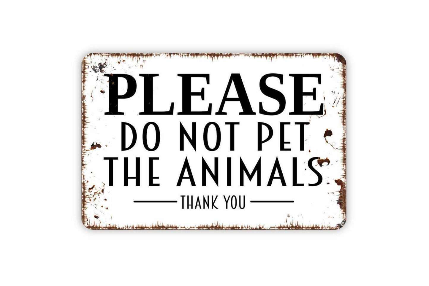 Please Do Not Pet The Animals Sign – Farm Zoo Petting Area Safety Notice – Funny Animal Lover Gift Wall Decor – Metal Sign or Sticker