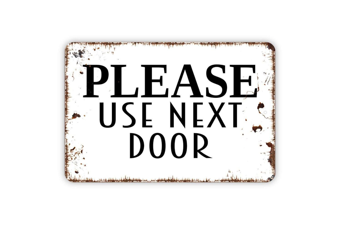 Please Use Next Door Sign - Entrance Front Door Sign Modern Wall Art Indoor Or Outdoor