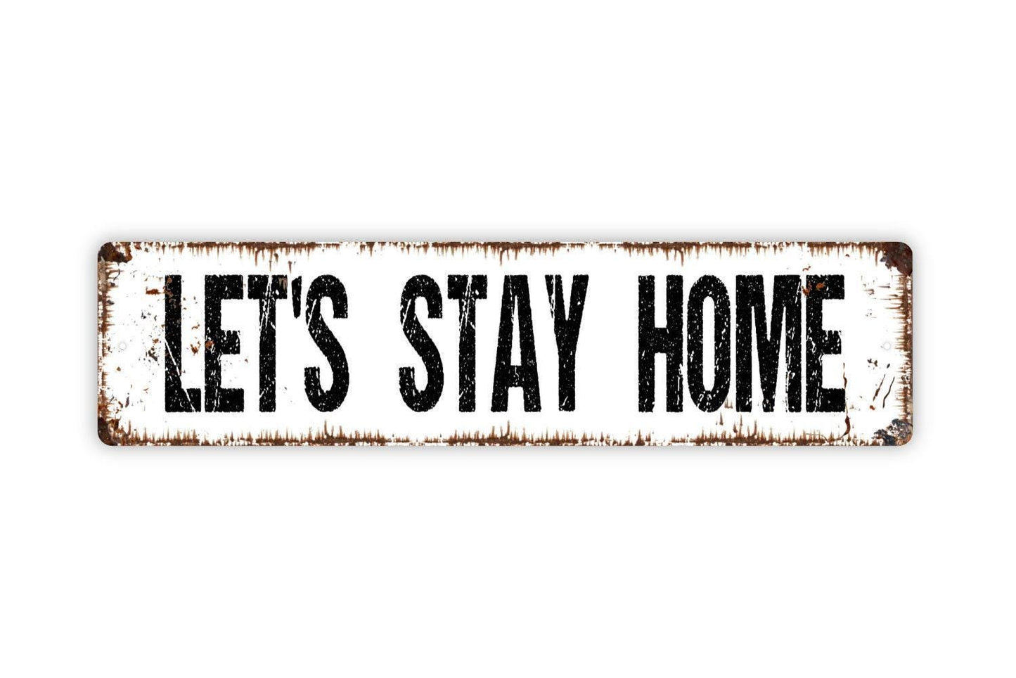 Let's Stay Home Sign Farmhouse Wall Decor | Cozy Bedroom or Living Room Sign | Metal Wall Art or Vinyl Sticker
