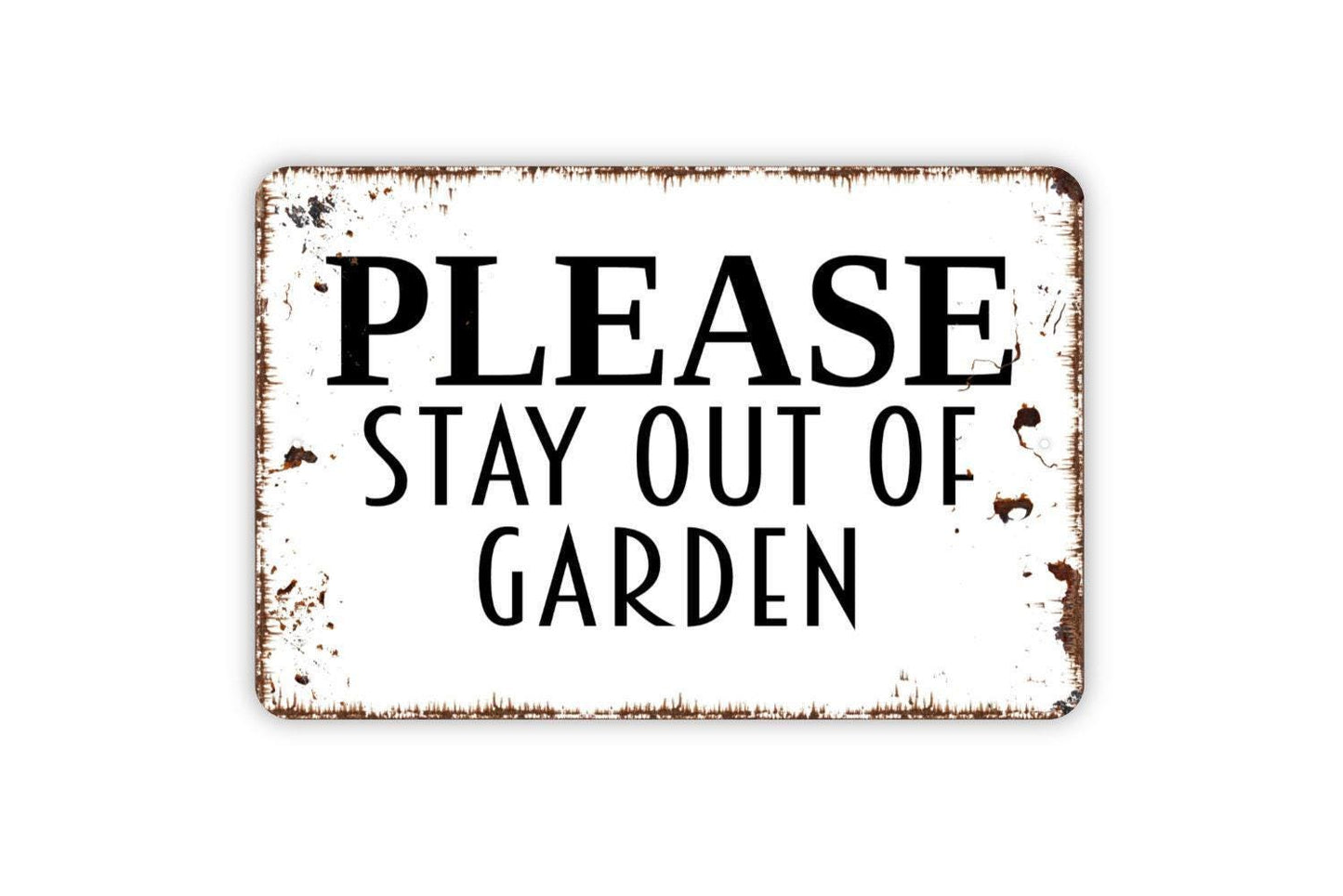 Please Stay Out Of Garden Sign – Yard Flower Bed Vegetable Patch Property Notice – Rustic Farmhouse Outdoor Garden Metal Sign or Sticker