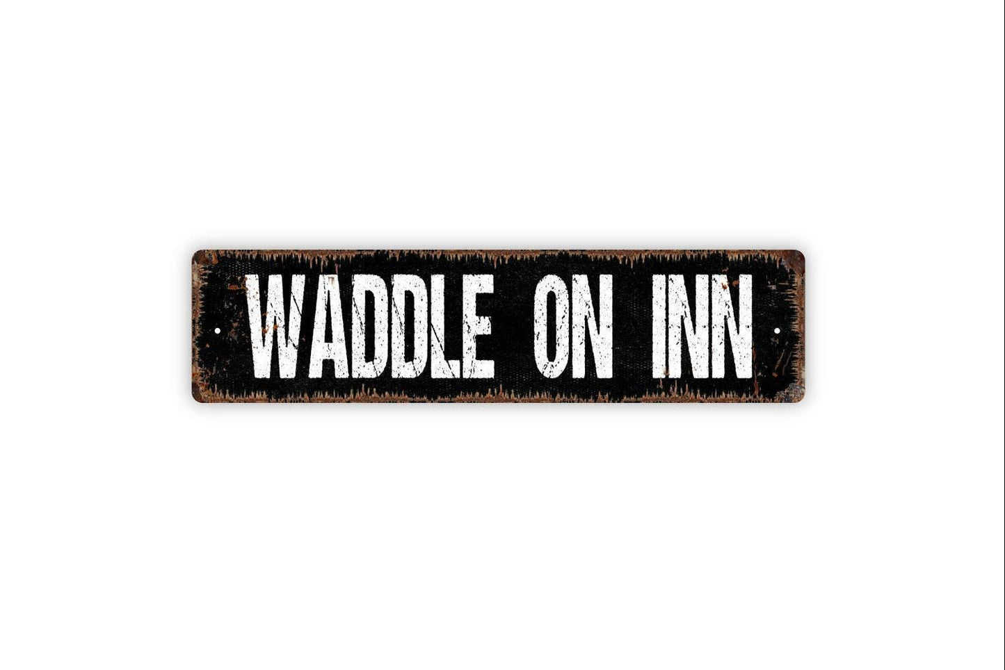 Waddle On Inn Sign Metal or Vinyl Sticker | Funny Farmhouse Sign | Rustic Entryway Decor | Country Home Wall Art | Duck Lover Gift Sticker