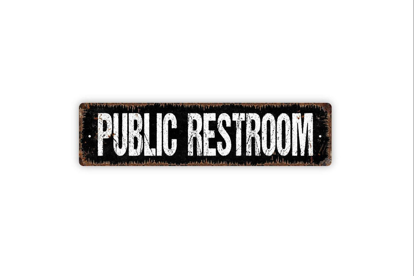 Public Restroom Sign - Bathroom Restroom Vinyl Sticker Or Metal Street Sign or Door Name Plate Plaque