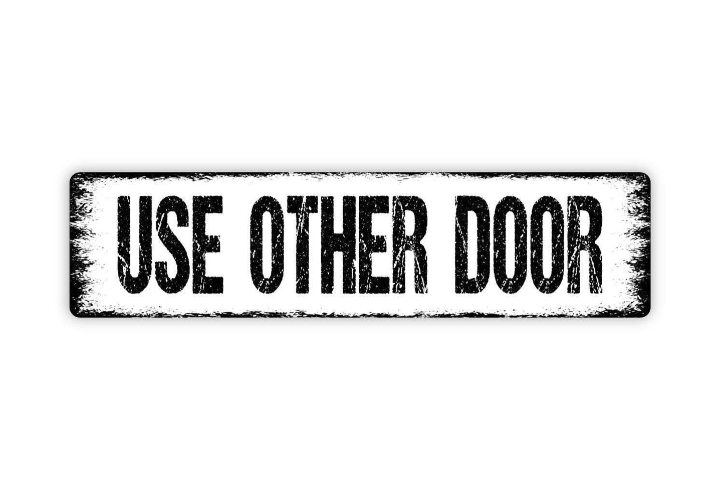 Use Other Door Sign | Business Entry Sign | Storefront Door Sticker | Office Direction Sign | Metal Sign or Vinyl Sticker