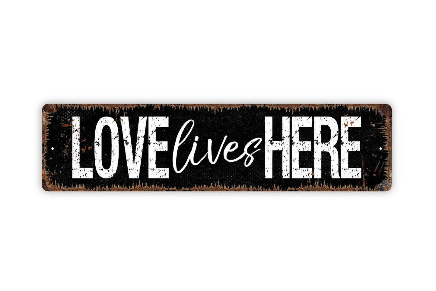 Love Lives Here Sign Metal or Vinyl Sticker | Rustic Farmhouse Home Decor | Family Quote Sign | Romantic Gift | Country House Decoration