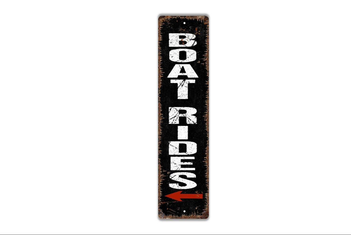 Boat Rides With Arrow Custom Metal Sign - Vinyl Sticker Or Street Metal Sign or Door Name Plate Plaque
