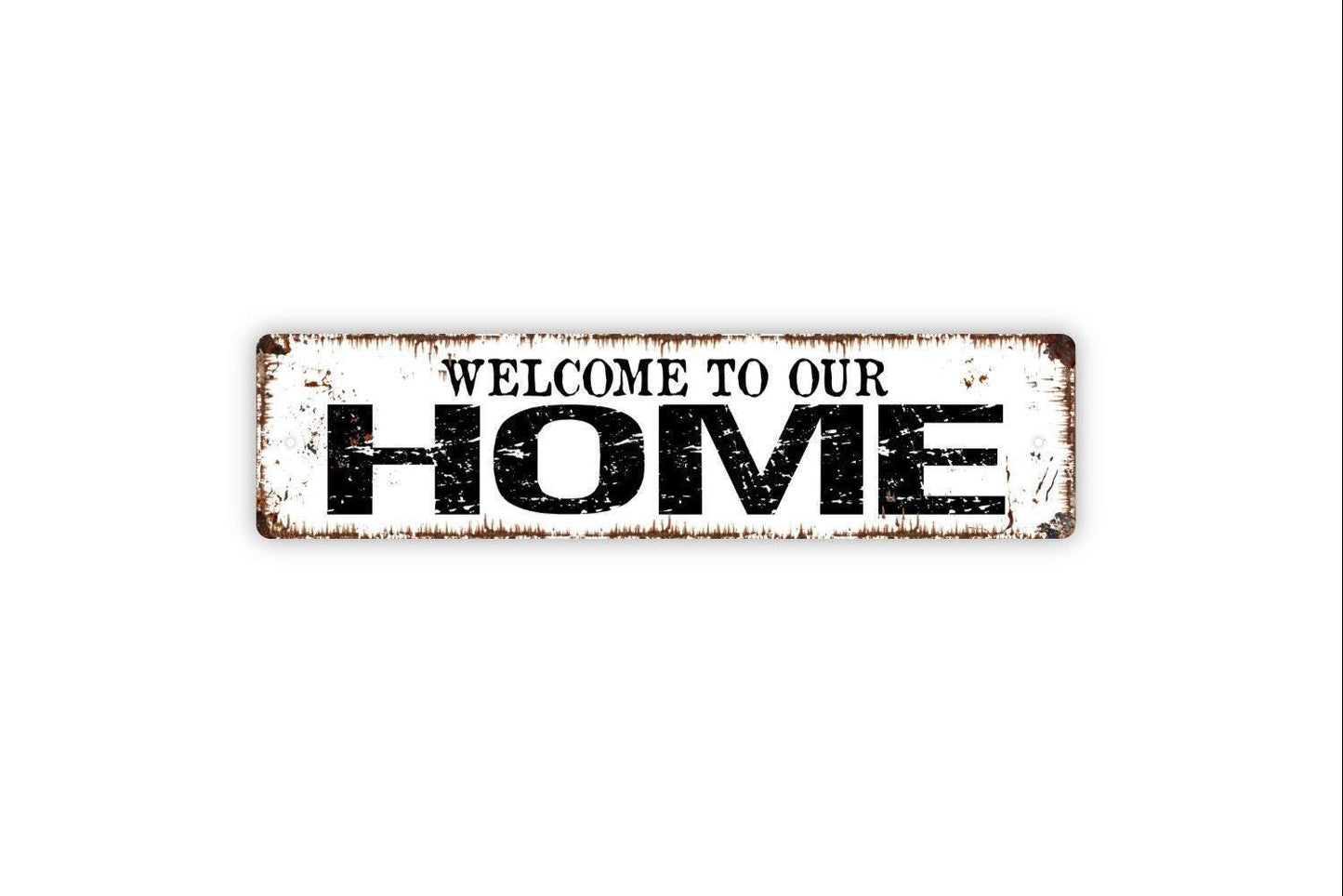 Welcome To Our Home Sign Metal or Vinyl Sticker | Rustic Farmhouse Decor | Front Porch Sign | Entryway Wall Art | Country Home Sticker