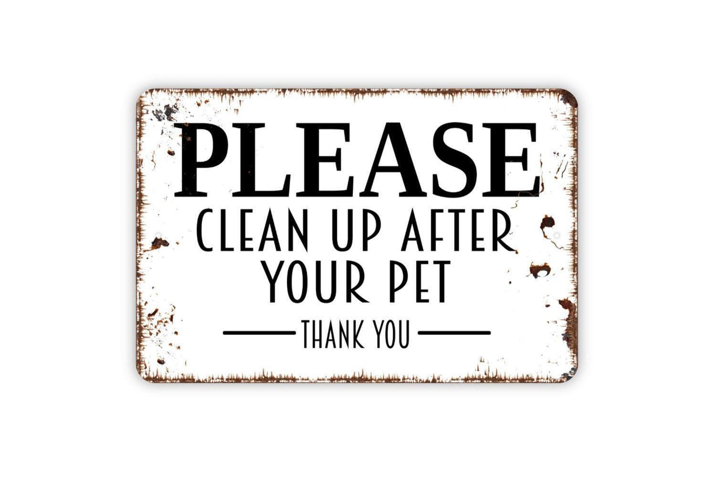 Please Clean Up After Your Pet Thank You Sign, Metal Sign, Custom Farmhouse Kitchen Wall Metal Sign