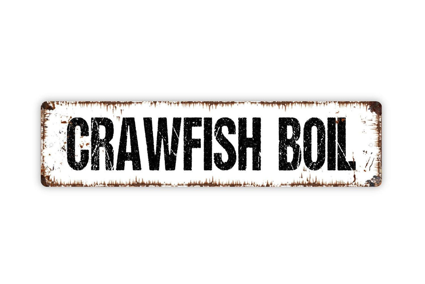 Crawfish Boil Sign - Crawfish Boil Broil Seafood Shrimp Kitchen Vinyl Sticker Or Street Metal Sign or Door Name Plate Plaque