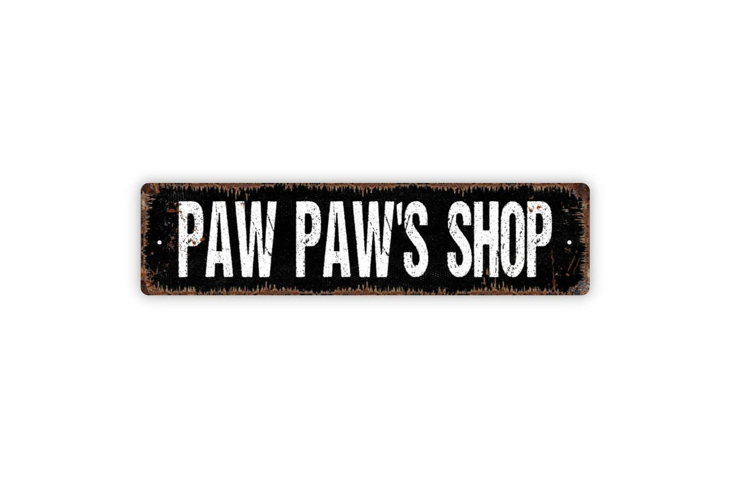 Paw Paw's Shop Sign - Workshop Garage Man Cave Grandpa Shed Storage Gardening Vinyl Sticker Or Street Metal Sign or Door Name Plate Plaque