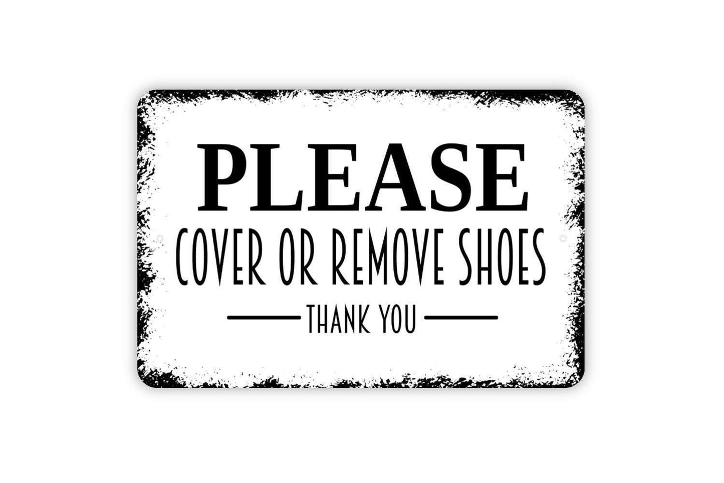 Please Cover or Remove Shoes Sign | Entryway Wall Decor | Metal Sign or Vinyl Sticker for Homes, Apartments, Offices, or Porches