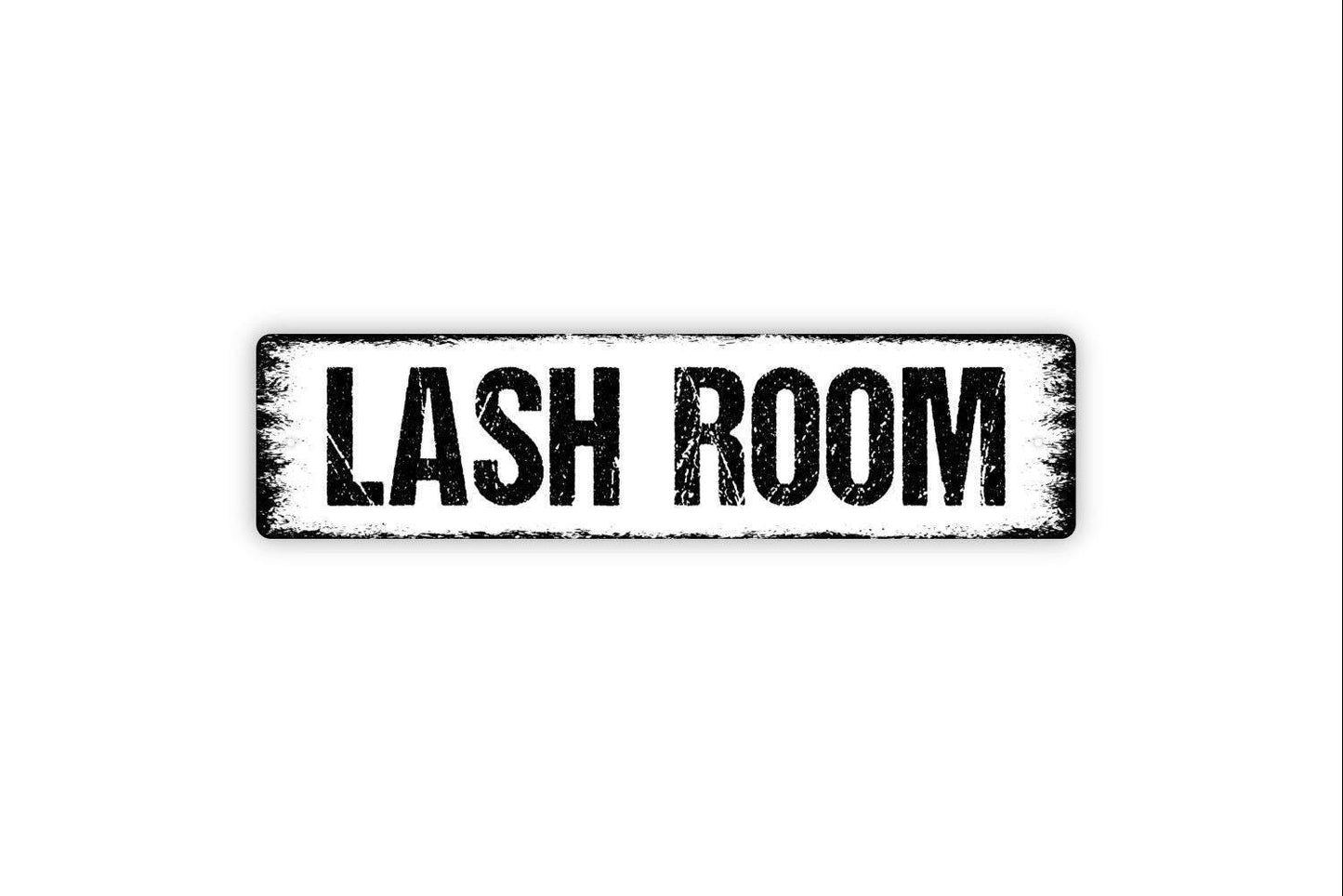 Lash Room Sign - Beauty Parlor Stylist Restroom Bathroom Girls Womens Guest Bath Rustic Street Metal Sign or Door Name Plate Plaque