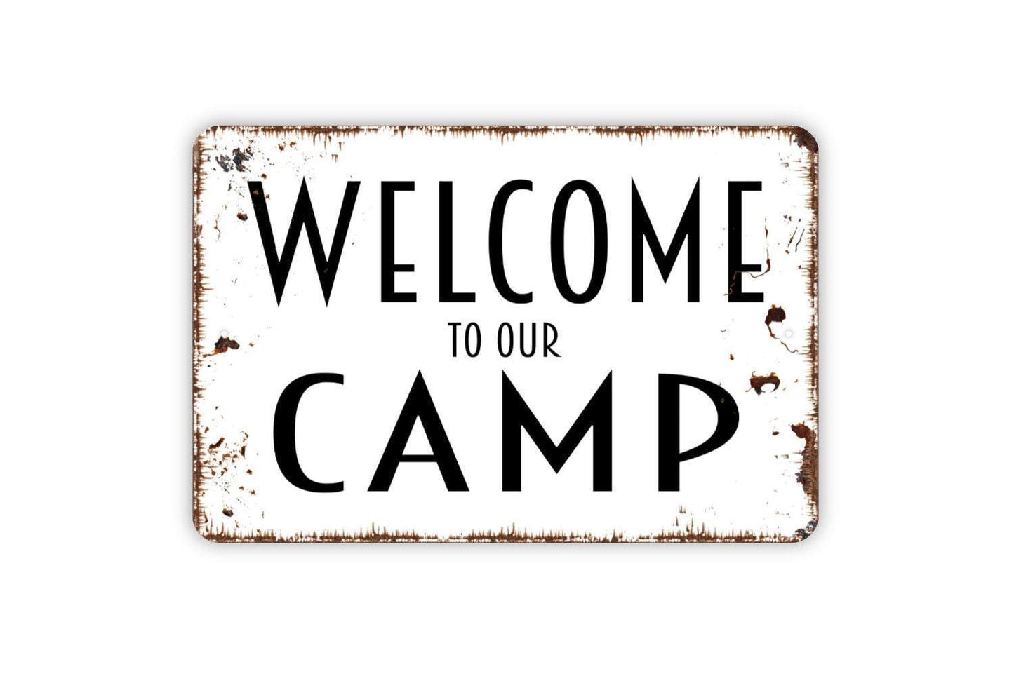 Welcome To Our Camp Sign | Rustic Cabin Wall Sign | Camping Family Decor | Custom Metal Sign or Vinyl Sticker | Lake House or Lodge Art