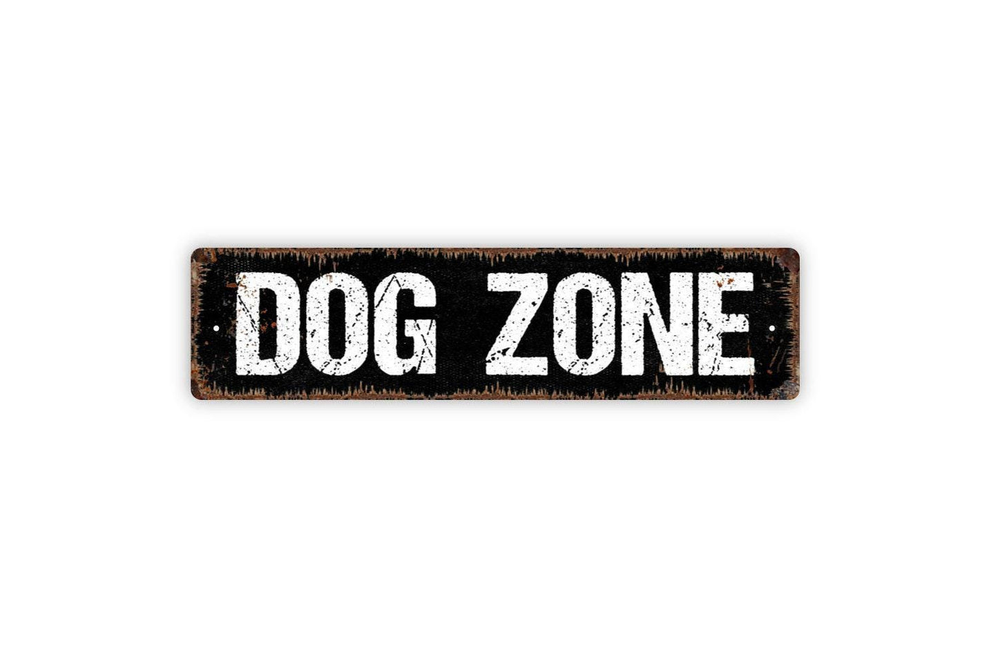 Dog Zone Sign - Vinyl Sticker Or Metal Street Sign or Door Name Plate Plaque