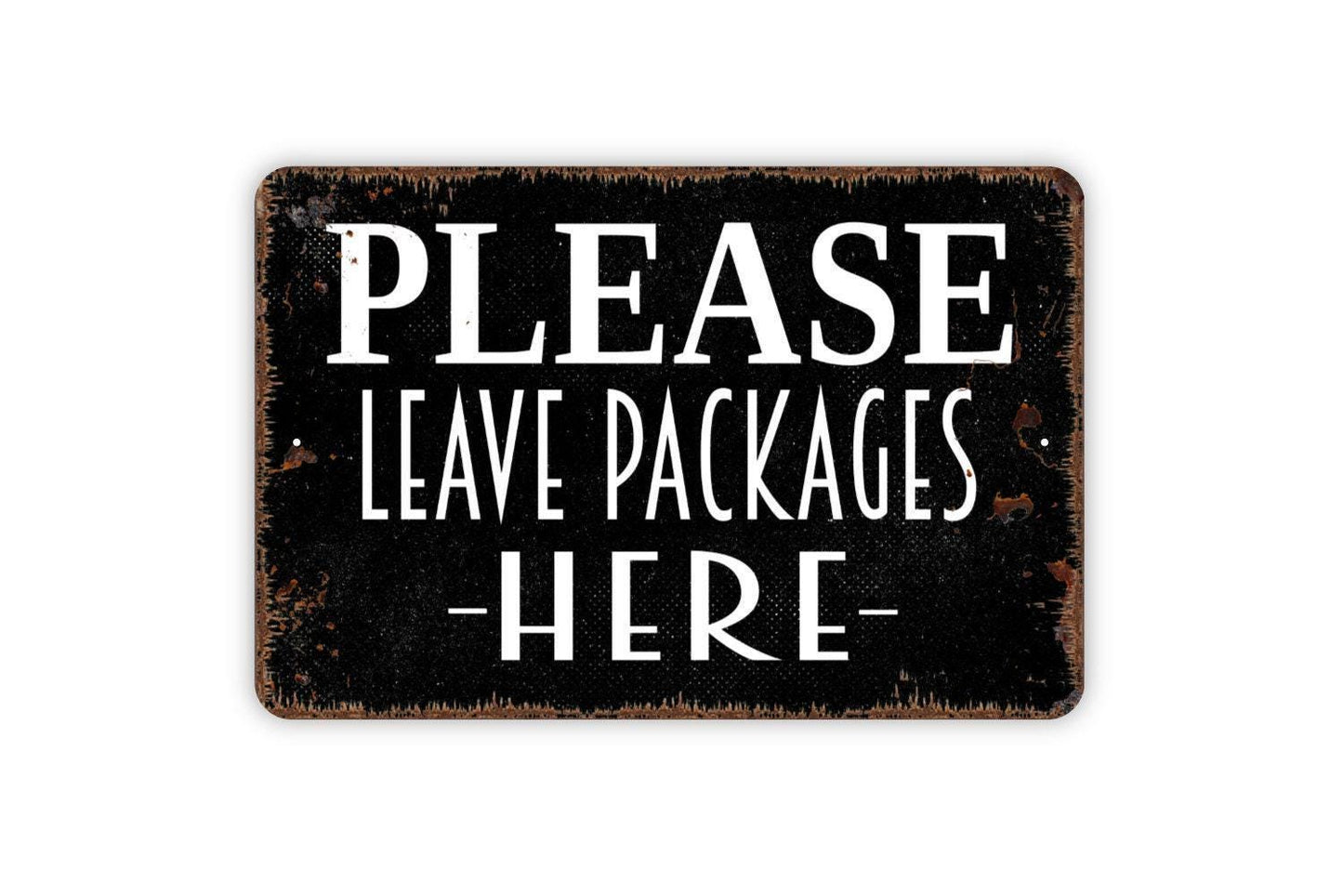 Please Leave Packages Here Sign – Delivery Driver Drop Off Package Porch Entry Notice – Home Business Property Metal Sign or Sticker