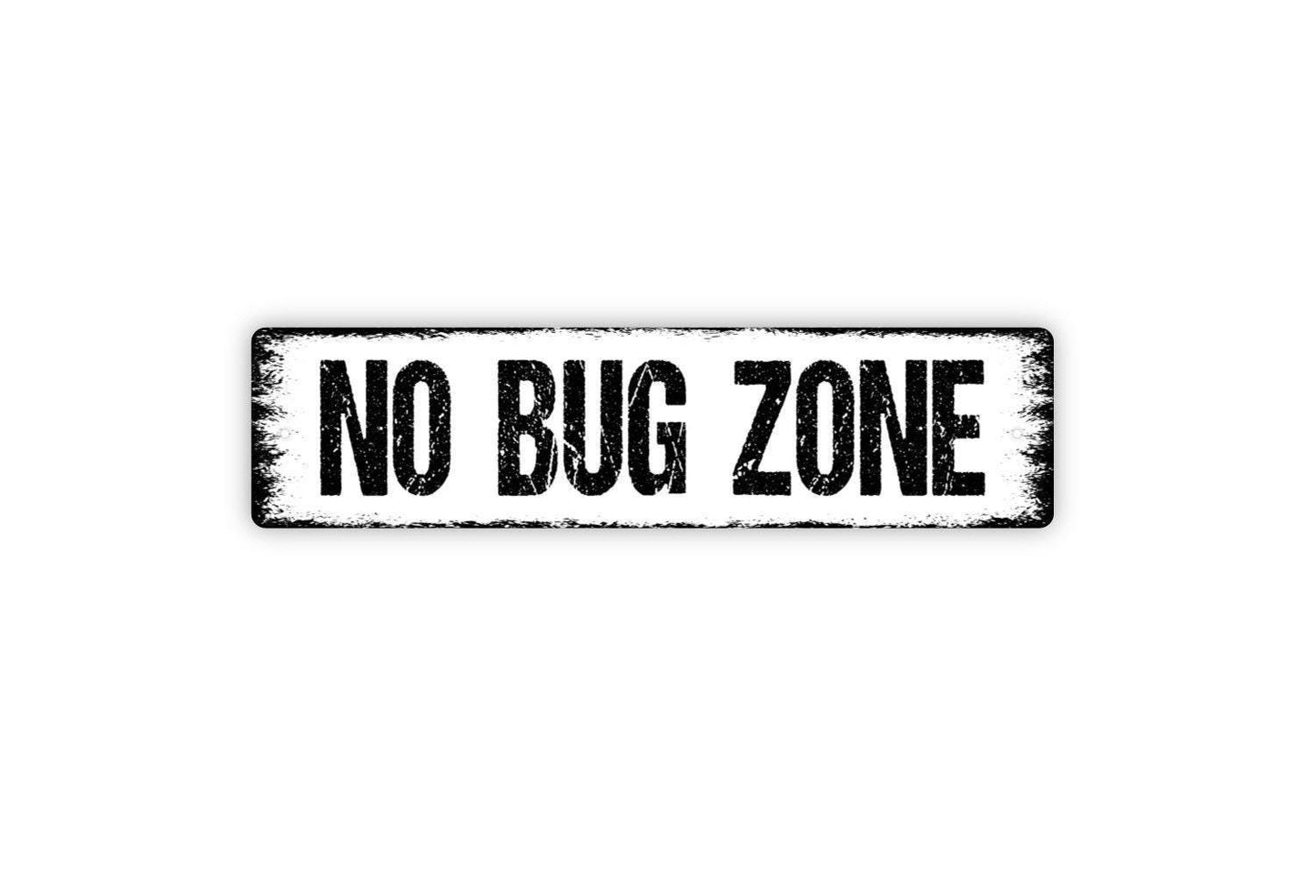 No Bug Zone Sign - Garden Vegetables Flowers Gardening Gardener Vinyl Sticker Or Street Metal Sign or Door Name Plate Plaque